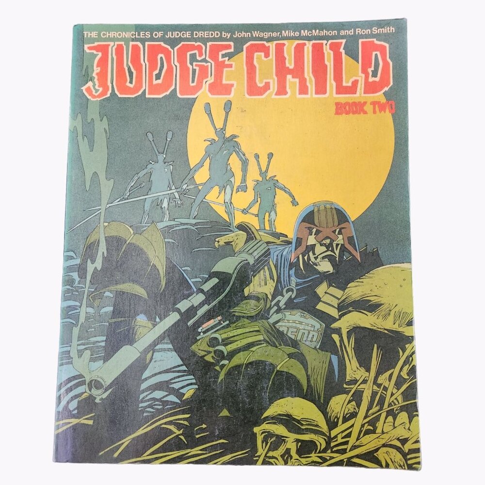 Chronicles Of Judge Dredd Judge Child Book 2 Comic Graphic Novel Collector
